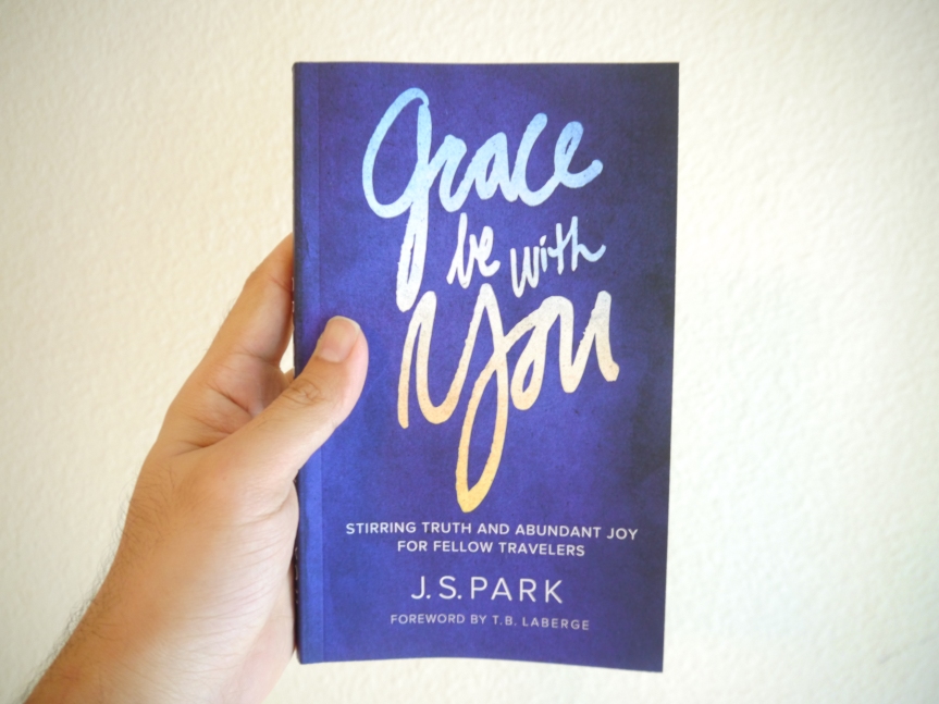 Grace Be With You paperback